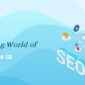 The Ever-Evolving World of SEO: Top Trends in 2023